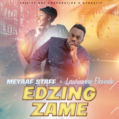 Edzing Zame ft. Laurianne Ekondo | Boomplay Music