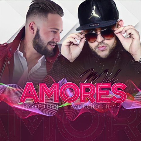 Mil Amores ft. Mayel Jimenez | Boomplay Music