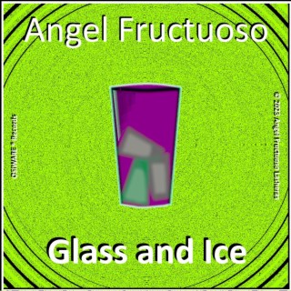 Glass and Ice