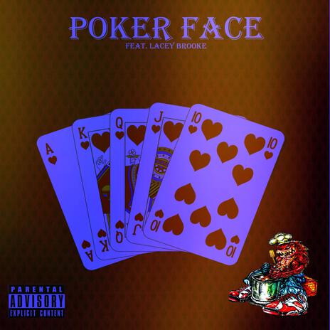 Poker Face ft. Lacey Brooke | Boomplay Music