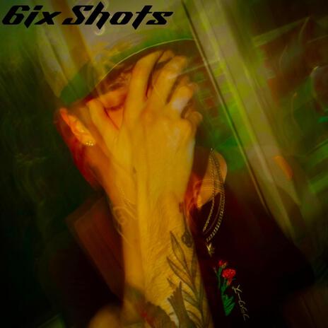 6ix Shots | Boomplay Music