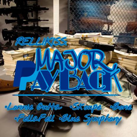 Major PayBack | Boomplay Music