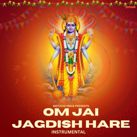 Om Jai Jagdish Hare - Instrumental