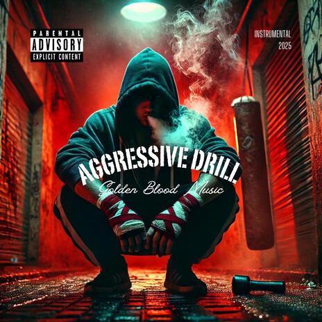 Aggressive Drill | Boomplay Music