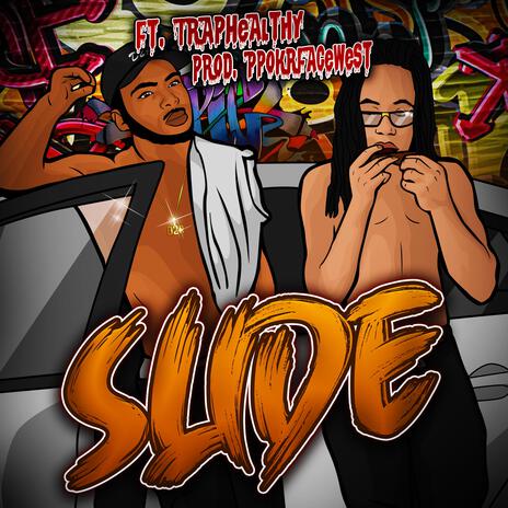 Slide ft. TrapHealthy | Boomplay Music