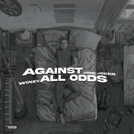 Against All Odds ft. Jhozi Joker | Boomplay Music