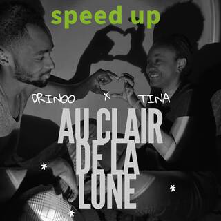 Au Clair De La lune (Speed Up)