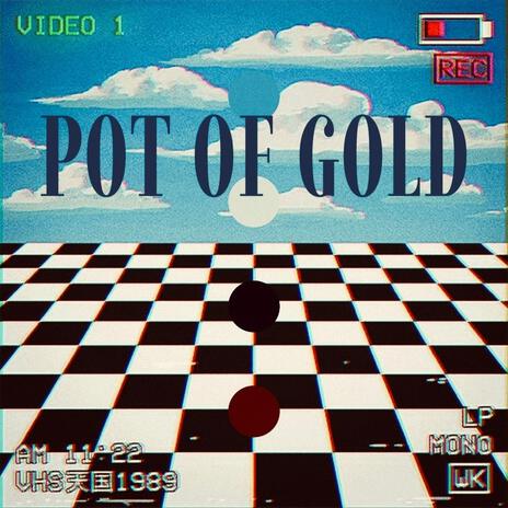 Pot of Gold ft. Yaboy | Boomplay Music