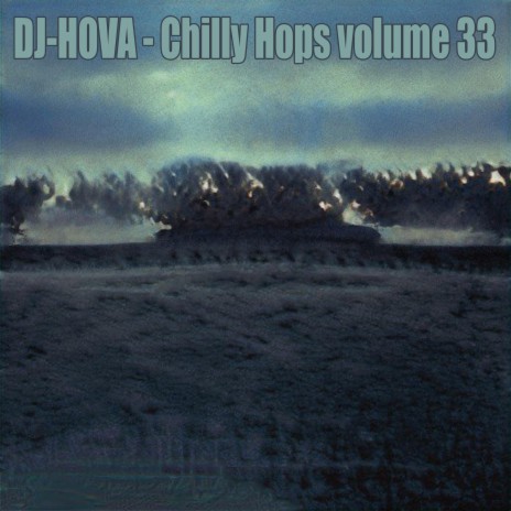 Chilly Hops volume 33 | Boomplay Music