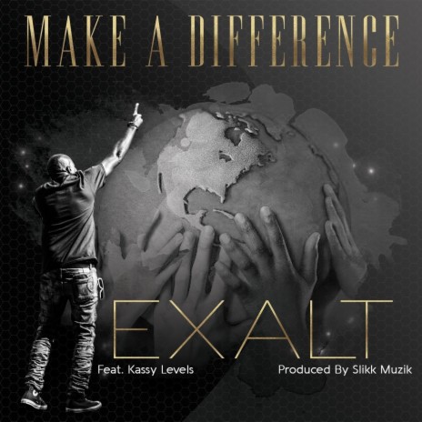 Make a Difference (feat. Kassy Levels) | Boomplay Music