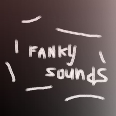 fanky sounds | Boomplay Music