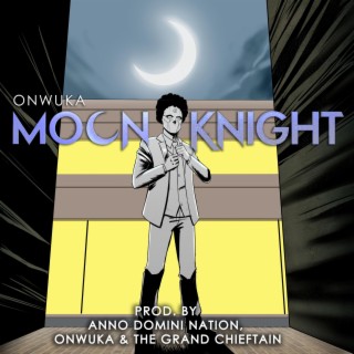 Moon Knight lyrics | Boomplay Music