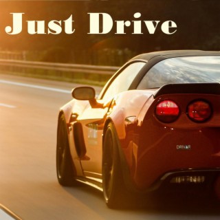 Just Drive