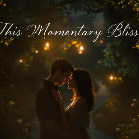 This Momentary Bliss | Boomplay Music