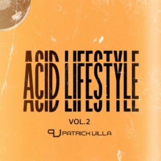 Acid Lifestyle, Vol. 2