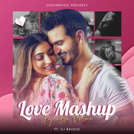 Love Mashup (feat. Dj Basque)