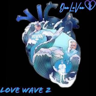 LOVE WAVE 2