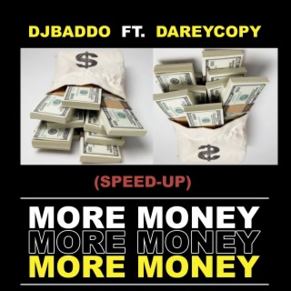 More Money (Speed Up)
