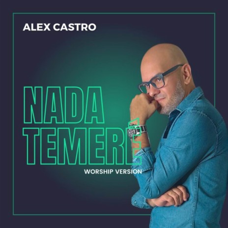 Nada Temeré (Worship Version) | Boomplay Music
