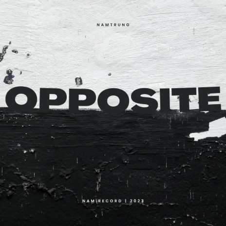 Opposite | Boomplay Music