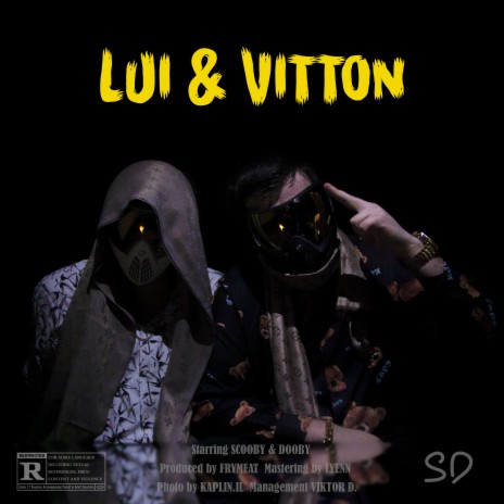 Lui & Vitton | Boomplay Music