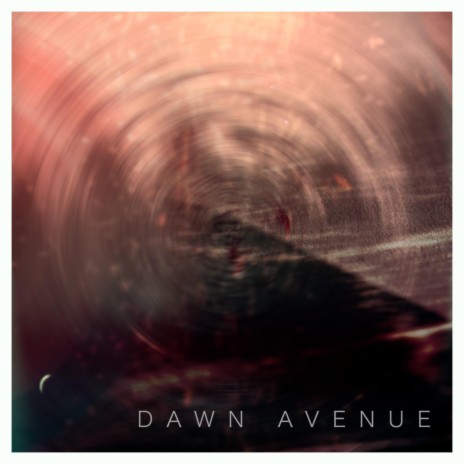 Dawn Avenue | Boomplay Music