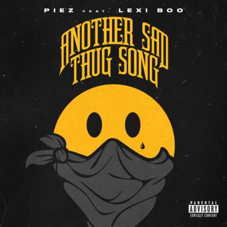 Another Sad Thug Song ft. Lexi Boo | Boomplay Music