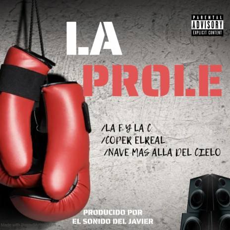 La Prole (Somos La Crew) ® ft. Coper ElReal & Nave Mas Alla Del Cielo