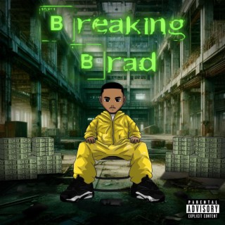 Breaking Brad