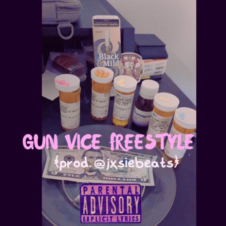 Gun Vice Freestyle | Boomplay Music