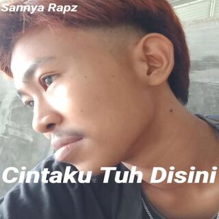 Cintaku Tuh Disini