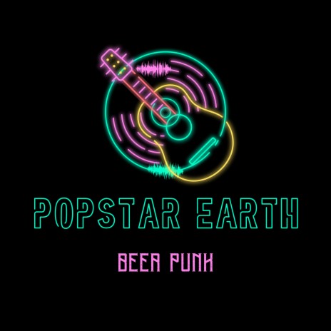 Popstar Earth | Boomplay Music