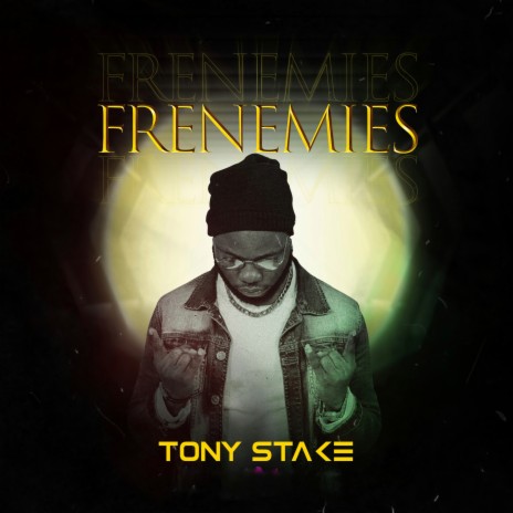 Frenemies ft. Style O