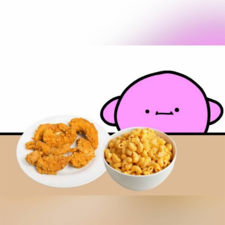macaroni with the chicken strips song