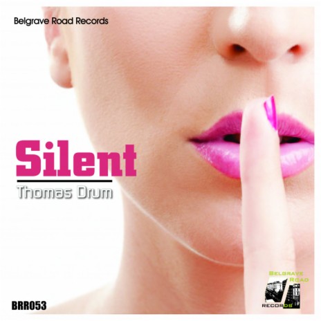 Silent (Original Mix)