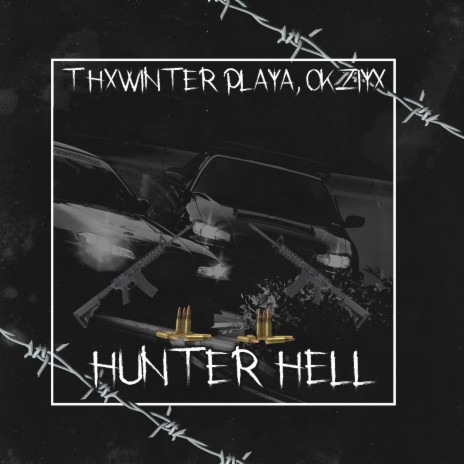 Hunter Hell ft. OKZIYX | Boomplay Music