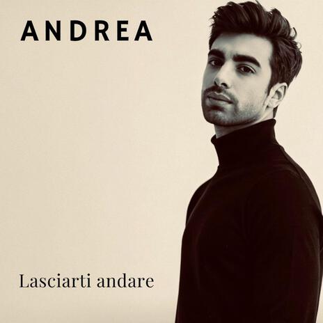 Lasciarti andare | Boomplay Music