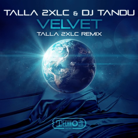 Velvet (Talla 2XLC Extended Mix) ft. DJ Tandu