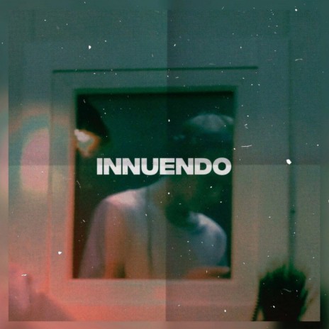 Innuendo | Boomplay Music