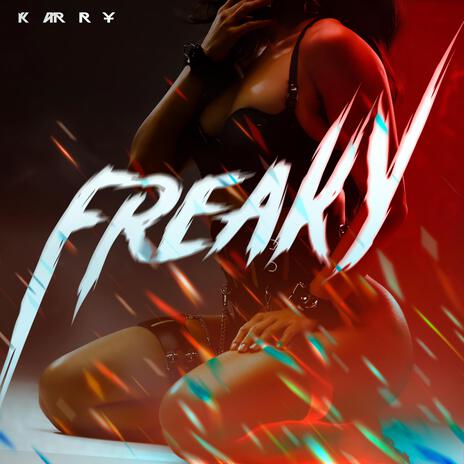 karry-Freaky | Boomplay Music