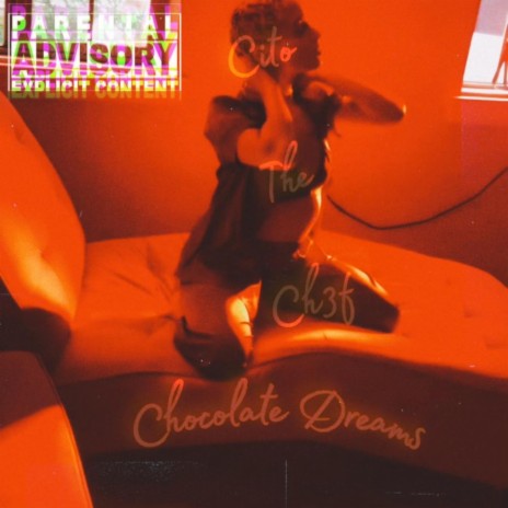 Chocolate Dreams | Boomplay Music