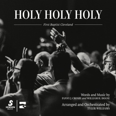 Holy, Holy, Holy | Boomplay Music