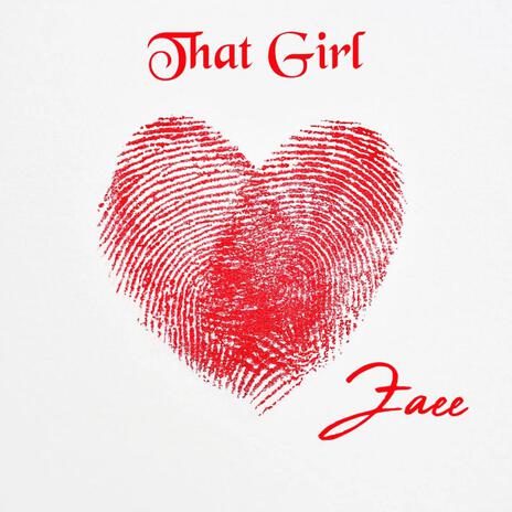 That Girl | Boomplay Music