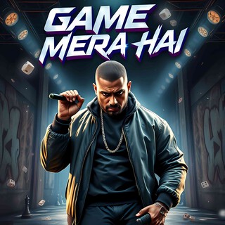 Game Mera Hai