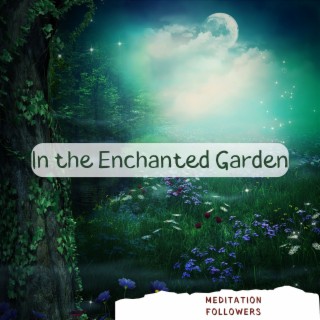 In the Enchanted Garden Where Dreams and Starlight Merge