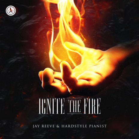 Ignite The Fire ft. Hardstyle Pianist & Elyn | Boomplay Music