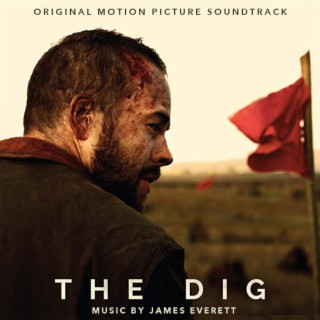 The Dig (Original Motion Picture Soundtrack)