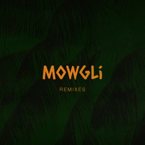 Mowgli ft. Sanjoy