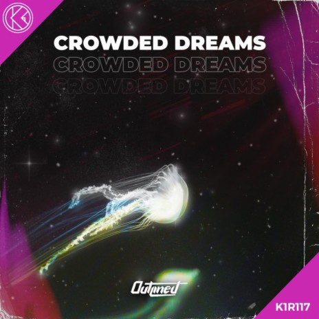 Crowded Dreams | Boomplay Music