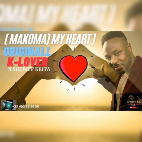 MAKOMA (MY HEART) | Boomplay Music